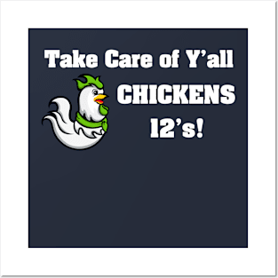 Take Care Yall Chicken Seahawks Beastmode 12's Posters and Art